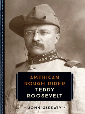 cover image of Teddy Roosevelt